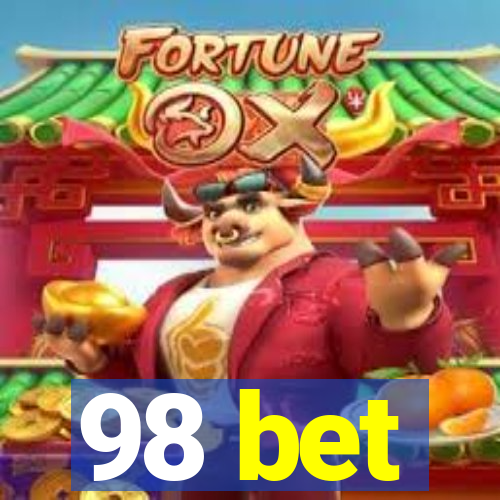 98 bet